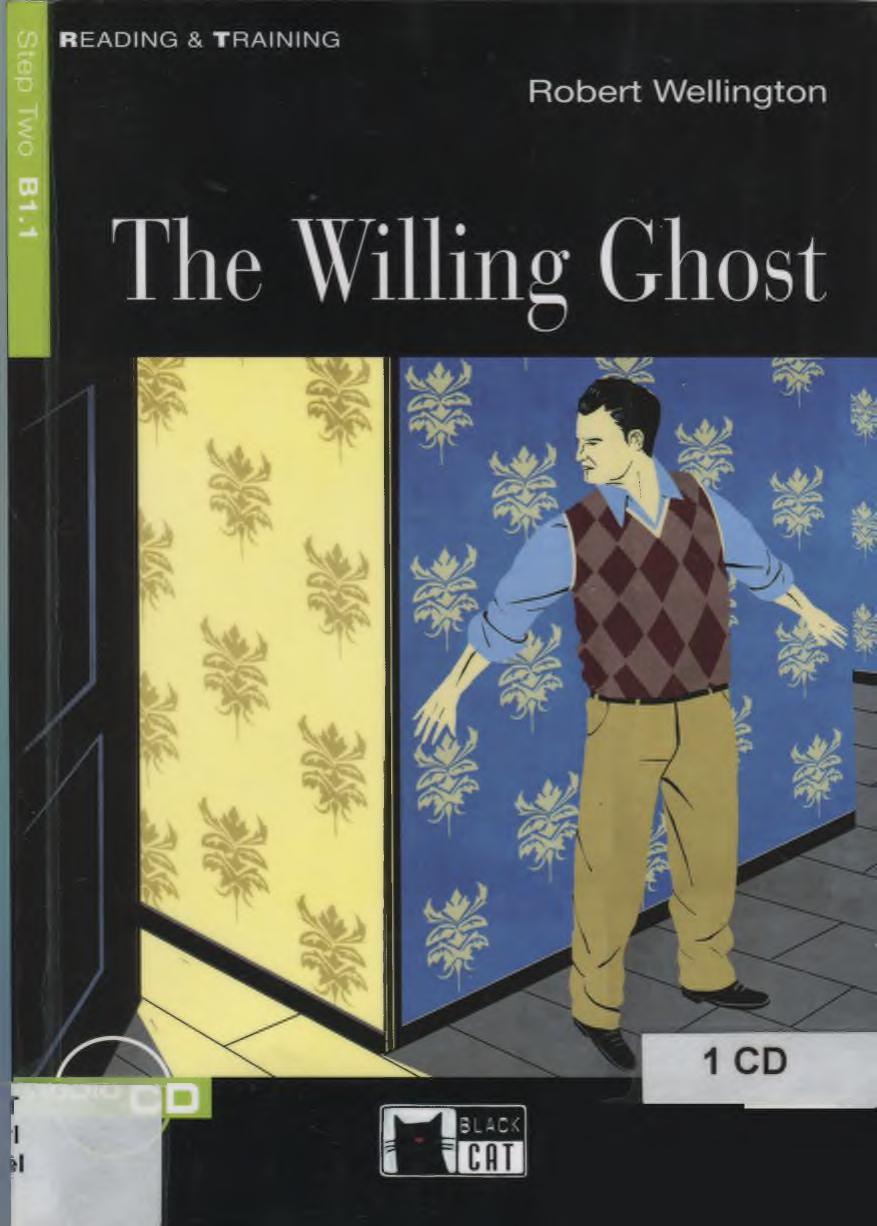 The Willing Ghost