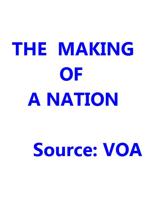 The Making of a Nation