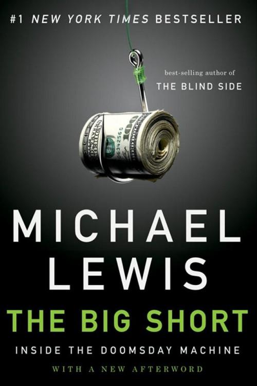 The Big Short: Inside the Doomsday Machine