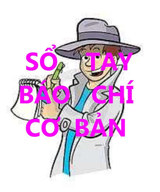 Sổ Tay Báo Chí Cơ Bản