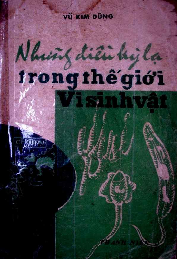 Những Điều Kỳ Lạ Trong Thế Giới Vi Sinh Vật