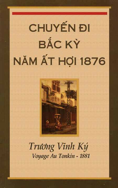 Chuyến Đi Bắc Kỳ Năm Ất Hợi 1876