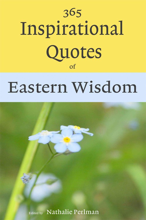 365 Inspirational Quotes of Eastern Wisdom