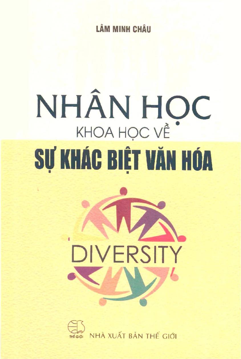 Nhân Học - Khoa Học Về Sự Khác Biệt Văn Hóa