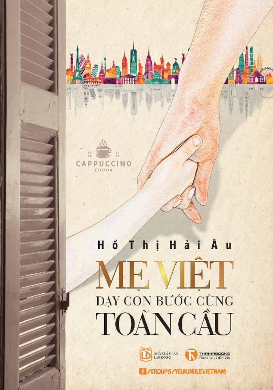 Mẹ Việt Dạy Con Bước Cùng Toàn Cầu