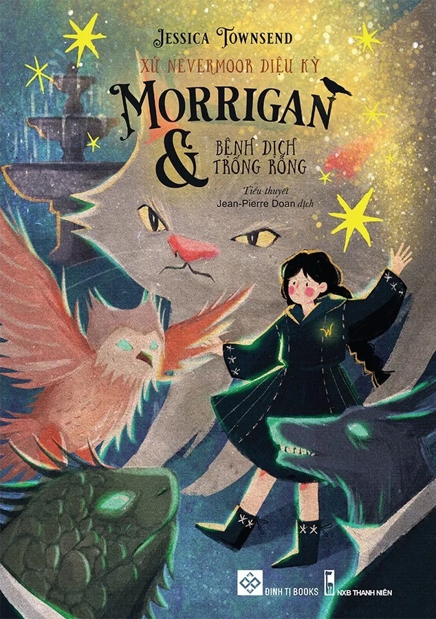Xứ Nevermoor Diệu Kỳ ~ Morrigan Và Dịch Bệnh Trống Rỗng