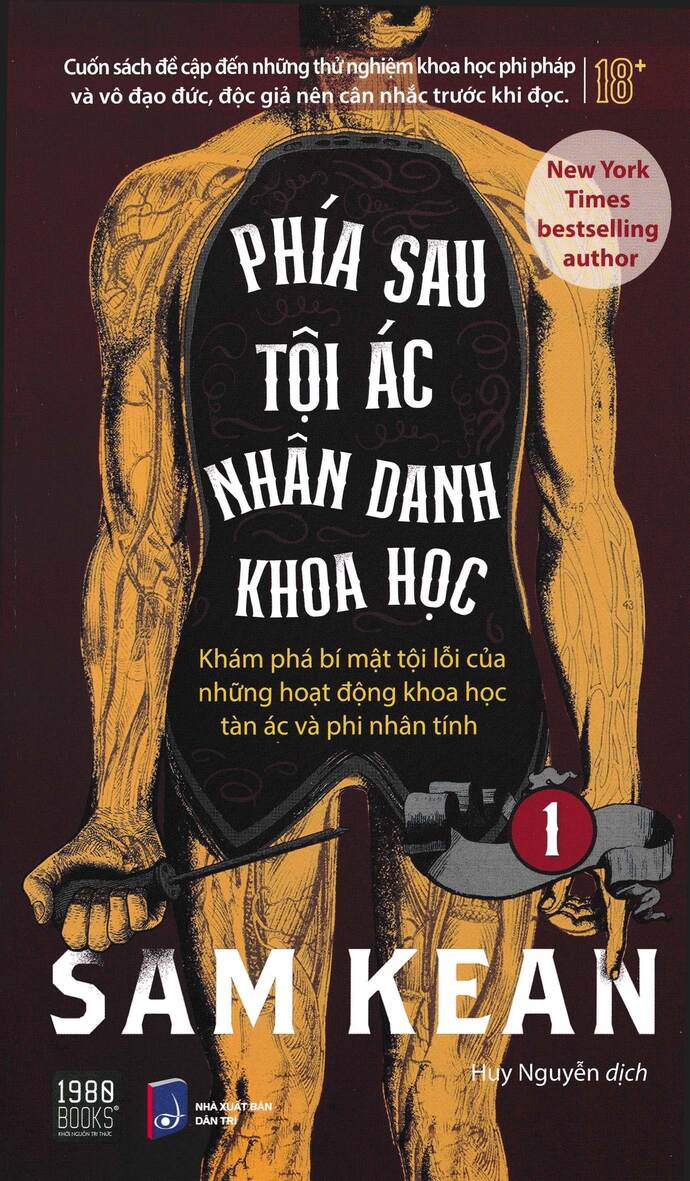 Phía Sau Tội Ác Nhân Danh Khoa Học 1