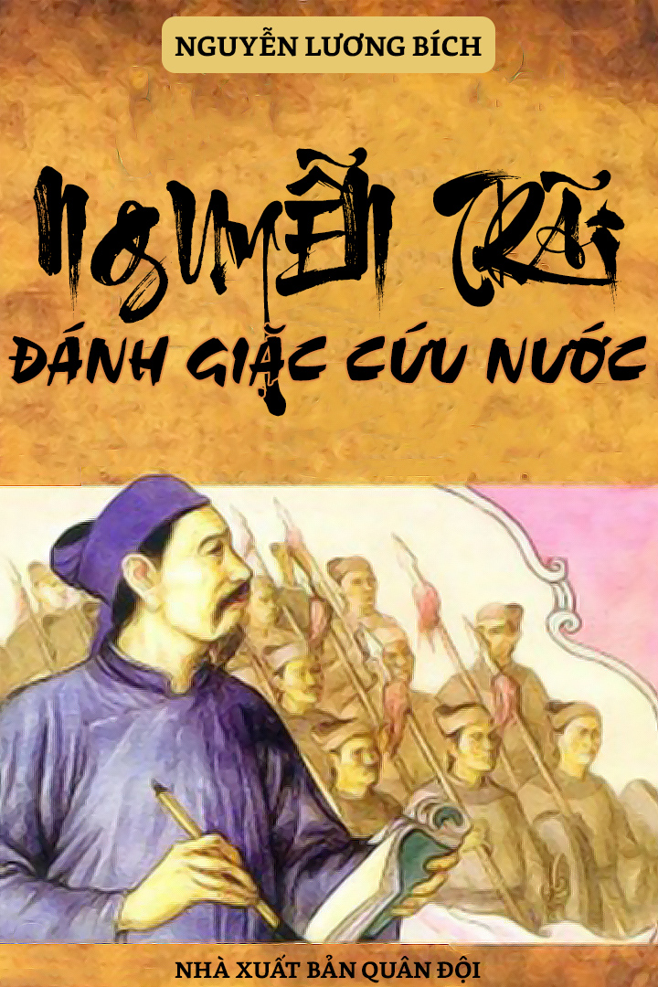 Nguyễn Trãi Đánh Giặc Cứu Nước