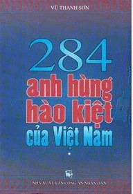 284 Anh Hùng Hào Kiệt Của Việt Nam 1