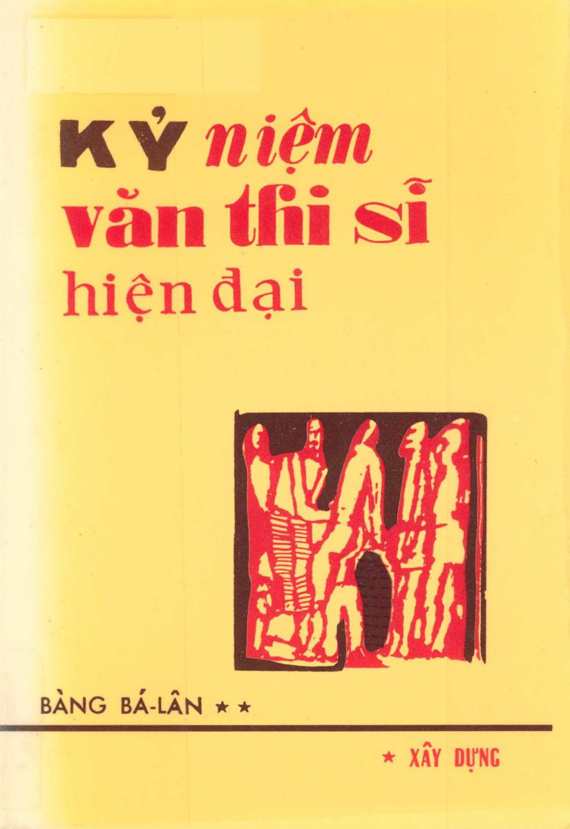 Văn Thi Sĩ Hiện Đại Quyển 1 Bàng Bá Lân