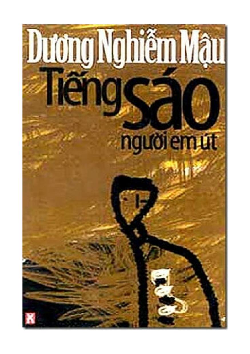 Dương Nghiễm Mậu - Tiếng Sáo Người Em Út