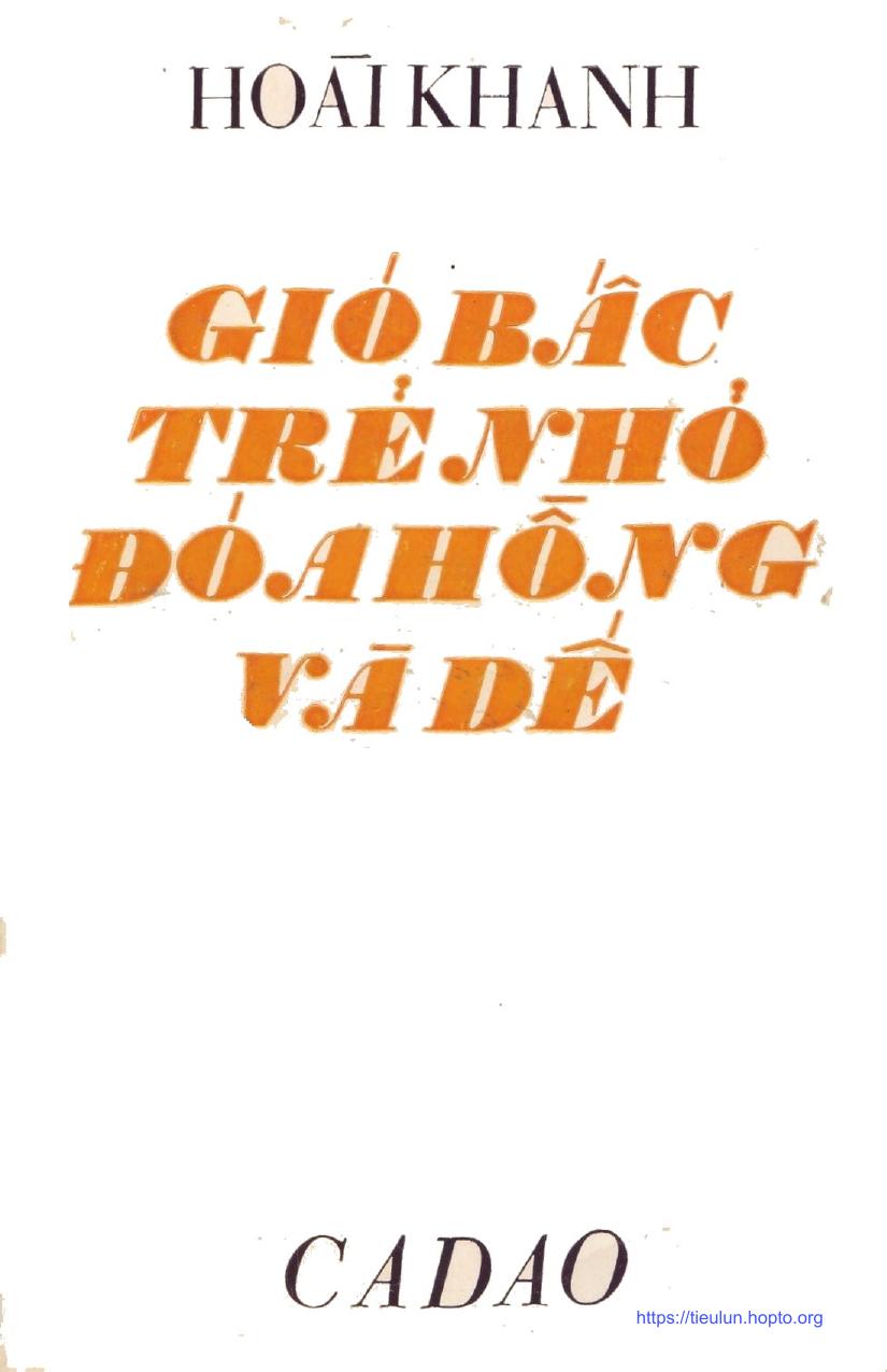 Gió Bấc Trẻ Nhỏ Đóa Hồng Và Dế