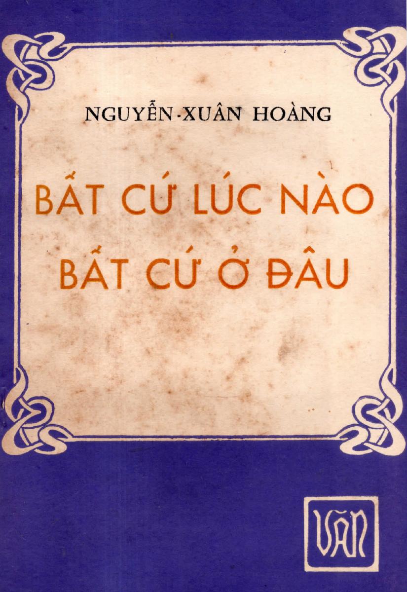 Bất Cứ Lúc Nào Bất Cứ Ở Đâu