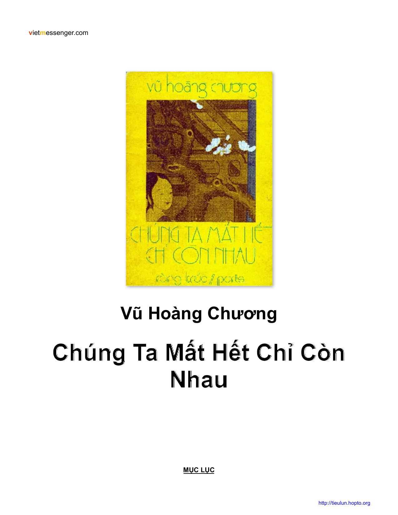 Chúng Ta Mất Hết Chỉ Còn Nhau